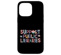 Supporto Biblioteche pubbliche Libero accesso alla conoscenza Libri vietati Custodia per iPhone 14 Pro Max