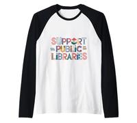 Supporto Biblioteche pubbliche Libero Accesso alla Conoscenza Libri vietati Maglia con Maniche Raglan