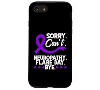 Supporto per la consapevolezza della neuropatia Mi dispiace non può guerriero neuropatico Custodia per iPhone SE (2020) / 7 / 8