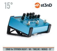 SUPPORTO per pedali STRYMON BIGSKY / MX / TIMELINE / MOBIUS FX - 15°