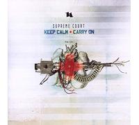 SUPREME COURT - KEEP CALM + CARRY ON