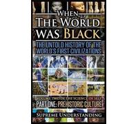 Supreme Understanding When The World Was Black, Part One (Copertina rigida)