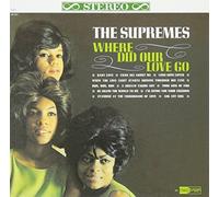 Supremes - Where Did Our Love Go