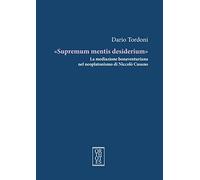 «Supremum mentis desiderium». La mediazione bonaventuriana nel neoplatonismo di Niccolò Cusano