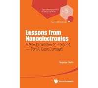 Supriyo Datta Lessons From Nanoelectronics: A New Perspective On Tra (Tascabile)