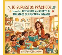 SUPUESTOS PRÁCTICOS EDUCACIÓN INFANTIL: Comunidad de Madrid.
