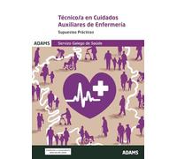 Supuestos Prácticos Técnico/a en Cuidados Auxiliares de Enfermería Servizo Galego de Saúde