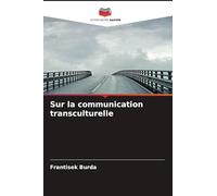 Sur la communication transculturelle