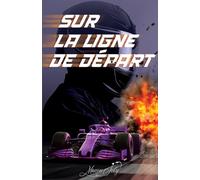 Sur la ligne de départ