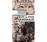 Sur la piste animale