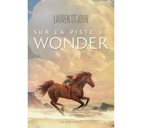 Sur la piste de Wonder
