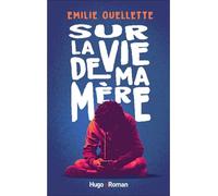 Sur la vie de ma mère