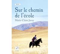 Sur le chemin de l'école (Grands caractères)
