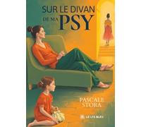 Sur le divan de ma psy