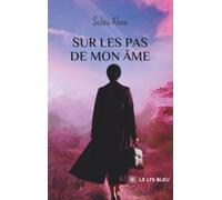 Sur les pas de mon âme