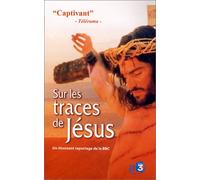 Sur les traces de jesus