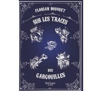 Sur les traces des gargouilles: Édition Standard