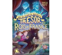 Sur les traces du fabuleux trésor des rois de France