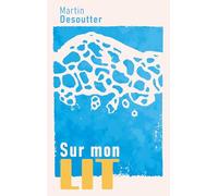 Sur mon lit