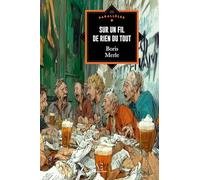 Sur un fil de rien du tout