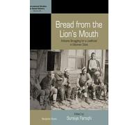 Suraiya Faroqhi Bread from the Lion's Mouth (Copertina rigida)