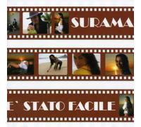 Surama - E' Stato Facile