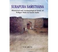 Surapura Samsthana : Historical and Archaeological Study of Poligar State in South India