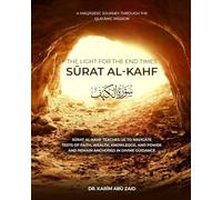 Surat al-Kahf - The Light for the End Times