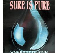 Sure Is Pure - One Drop Of Rain - Vinyl Solution - STORM 70