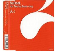 Sureal - You Take My Breath Away
