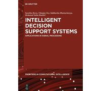 Surekha Borra Intelligent Decision Support Systems (Copertina rigida)