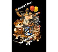 Surelick T. Bones: The Accidental Flight