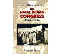Surendra Bhana Gandhi's Legacy (Tascabile)