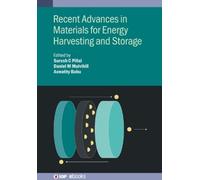 Suresh C Pillai Recent Advances in Materials for Energy Harve (Copertina rigida)