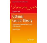 Suresh P. Sethi Optimal Control Theory (Copertina rigida)