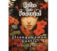 Sureshot Books Publishing LLC Color Her Powerful (Tascabile)