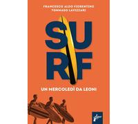 SURF - Fiorentino Francesco Aldo Lavizzari Tommaso - 2023 - Milieu