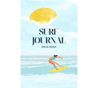 Surf Journal for Wave Riders - The Perfect Buddy for Every Surfer | The Ultimate Surf Log to Track Sessions, Set Goals & Improve Your Skills | Gift ... - English | Travel Size | Notebook