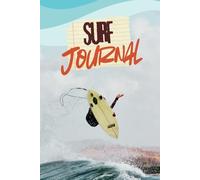 Surf Journal: Practice Makes Progress