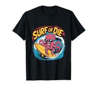 Surf or Die - Fantastiche magliette Octopus Surfing Streetwear Maglietta