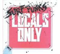 Surf Punks Locals Only (CD)
