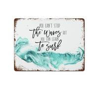 Surf Quote Metal Sign 12x8 Inch | tin sign with wave saying for home