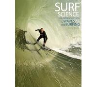 Surf Science: An Introduction to Waves for Surfing