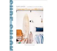 Surf Shack: Laid-Back Living by the Water