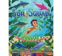 Surf Squad - The Kelp Forest Adventure - Libro in brossura NUOVO ANGELA....