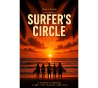 Surfer’s Circle: A Literary Thriller of Love and Survival