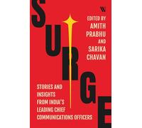 Surge: Stories and insights from India’s Leading Chief Communications Officers