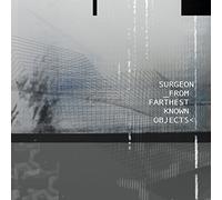 Surgeon - From Farthest Known Objects