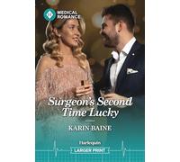 Surgeon's Second Time Lucky