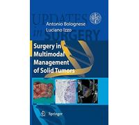 Surgery in Multimodal Management of Solid Tumors